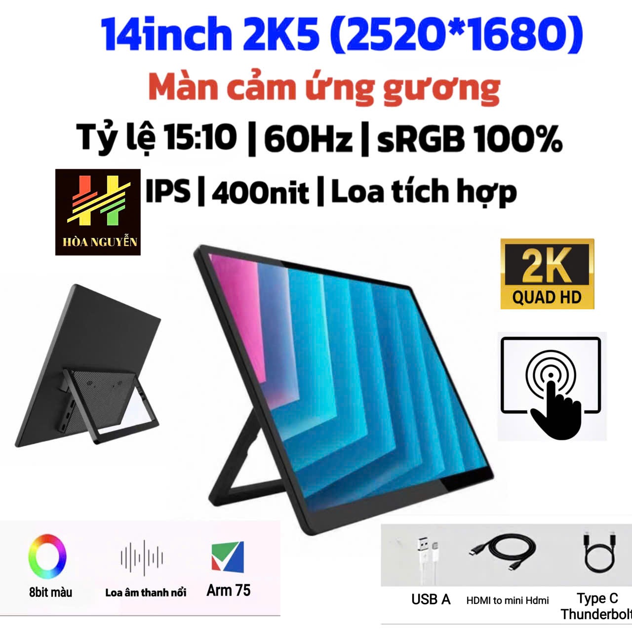 Màn 14inch 2K cảm ứng gương